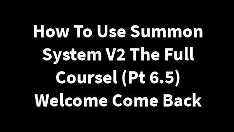 How To Use Summon System V2 The Full Coursel (Pt 6.5) Rejoin and Tower owner ring