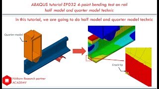4 point bending test on rail quarter model with FEA crack