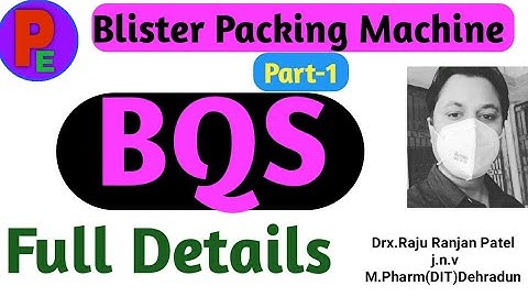 Blister Packing Machine,Part-1|BQS|Details About BQS machine|Servo motor|Full Form Of BQS Machine