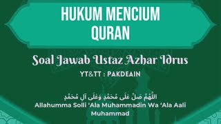 HUKUM MENCIUM QURAN
