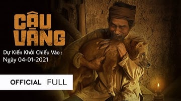 Cậu Vàng | Phim Cậu Vàng Full Youtube | Cậu Vàng Official