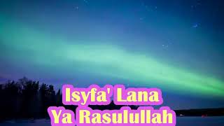 Sholawat Isyfa Lana sholawat Nabi