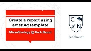 How to create Report from Template in MicroStrategy Web?