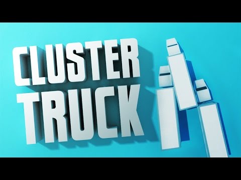 Clustertruck Alpha Playthrough - PHYSICS TRUCK CHAOS - Clustertruck Alpha Gameplay