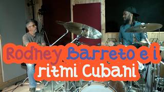Rodney Barreto - I ritmi Cubani