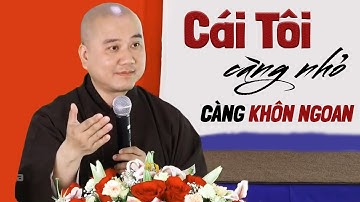 Thấy mình KHÔNG LÀ GÌ CẢ sẽ có TẤT CẢ - Thầy Thích Pháp Hòa (bài giảng tuyệt hay)