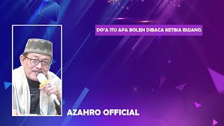 DOA ROBBANA HABALANA MIN AZWAJINA WA DZURRIYATINA QURROTA A'YUN : Prof Dr KH Ahmad Zahro