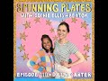 Spinning Plates  EP 110  - Dilly Carter