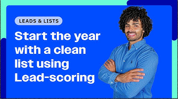 Re-Engage Contacts and Optimize Your Email List with Lead Scoring