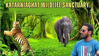 Katarniaghat Wildlife Sanctuary |Jungle Safari in Tiger reserve |#Ep-7 #junglesafari