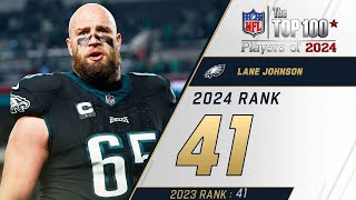 41 Lane Johnson Ot, Eagles Top 100 Players Of 2024