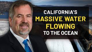 Permitting Rules Not Allowing California to Capture Massive Amounts of Water | Doug LaMalfa