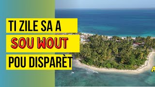 Ți zile sa a sanble sou wout pou disparèt ( the effect of global warming on some islands in Haiti)