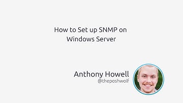 How To Set Up SNMP On Windows Server