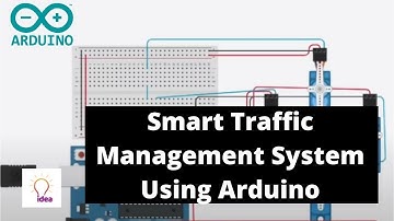 Smart Traffic Management System Using Arduino | Arduino Project