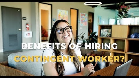 3 Reasons Your Business Should Hire Contingent Workers