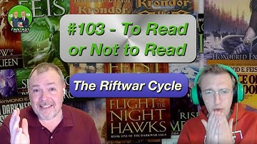 The Riftwar Cycle (To Read or Not to Read) - Ep. 103