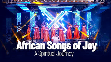 African Songs of Joy: A Spiritual Journey With Jojo Arhin