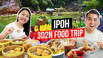 IPOH FOOD TRIP 3D2N | What to eat in Ipoh Part 2