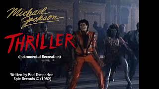 Download Lagu Michael Jackson - Thriller (INSTRUMENTAL RECREATION) MP3