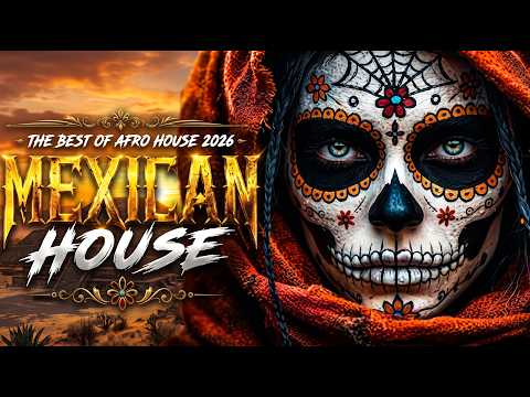Mexican Afro House 2026 🌵 Tribal Festival Beats | Latin House Mix by MexiRitmo