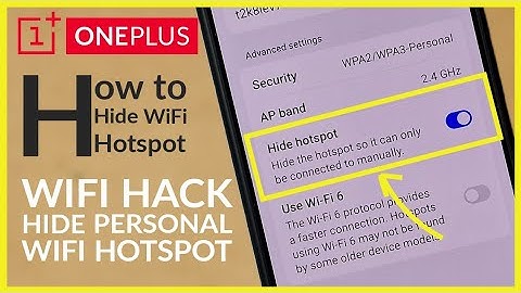 How to Hide WiFi Hotspot from WiFi Devices on OnePlus Android Phone