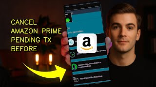How To Cancel A Pending Amazon Prime Transaction Before It Completes 2026 (STEP BY STEP) Wealth