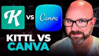 Kittl vs Canva: 90% of People Choose Wrong