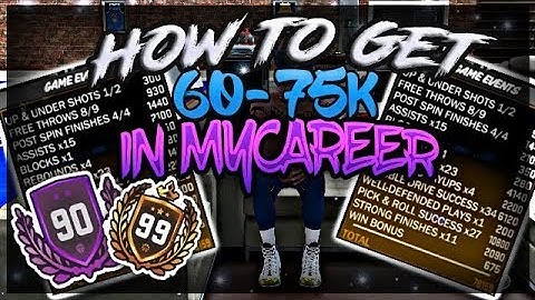 HOW TO GET 60-75K+IN MY CAREER FOR NONSPEEDBOOSTING AND SPEED BOOSTING ARCHETYPES*MY METHOD*|NBA2K18