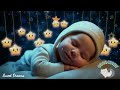 Baby Sleep Music 🌙 Sleep Instantly 💤 Mozart &amp; Brahms Lullabies  Overcome Insomnia