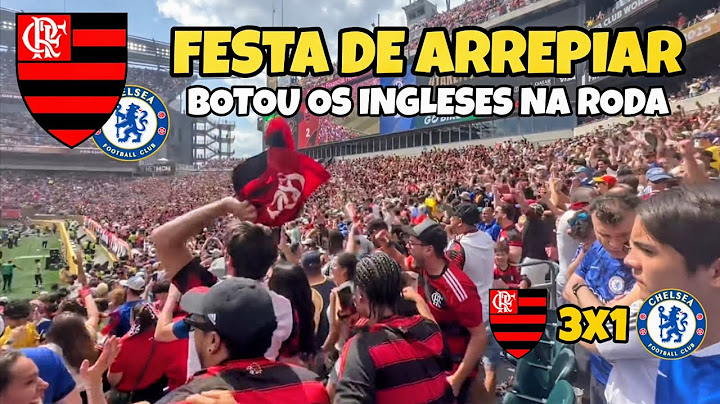 FLAMENGO X CHELSEA 🤯 FESTA DA TORCIDA DO FLAMENGO [Botou na roda]