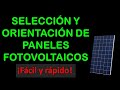 🌞Como elegir un panel fotovoltaico/ orientar un panel solar 2022 fácil rápido/ desde cero