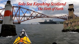 Solo Sea Kayaking Scotland - The Firth of Forth