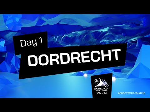 Day 1 | ISU World Cup Short Track Speed Skating 2021/2022 | Dordrecht | #ShortTrackSkating