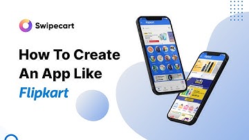 How to create an app like Flipkart