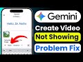 Gemini Create Video Option Not Showing | AI Video Generator Missing | Gemini Update Fix