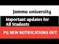 Jammu university|| important updates Juet  2022 New Admission notifications out