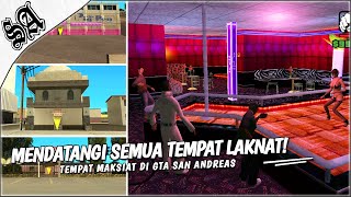 SEMUA TEMPAT MAKSIAT ATAU TEMPAT LAKNAT di GTA SAN ANDREAS