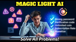 😎Magic Light AI Problem Solved ✅ | Easy Solution to Every Error! screenshot 5