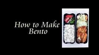 How To Make Bento
