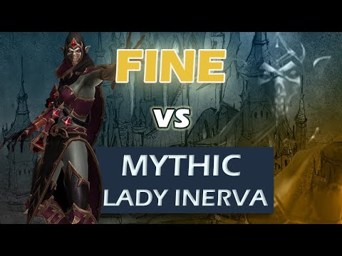 Fine vs Mythic Lady Inerva Darkvein (multiple POV)