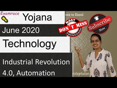 Technology: Aatmanirbhar Bharat Abhiyaan, Technology 4.0 - Yojana June 2020 | UPSC | IAS