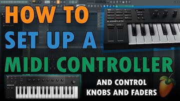 How to Set Up Your Midi Controller and Enable Fader and Knobs in FL STUDIO
