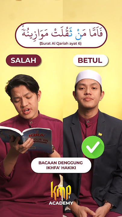 BACAAN DENGUNG IKHFA' HAKIKI YANG BETUL DAN TEPAT