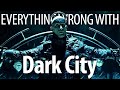 Everything Wrong With Dark City In 17 Minutes Or Less