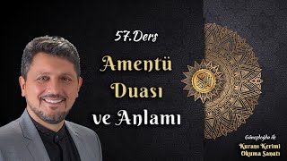 57.Ders Ve Anlamı Mustafa Özcan Güneşdoğdu