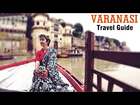 Varanasi Travel Guide - Things To Do | India Ghoomo