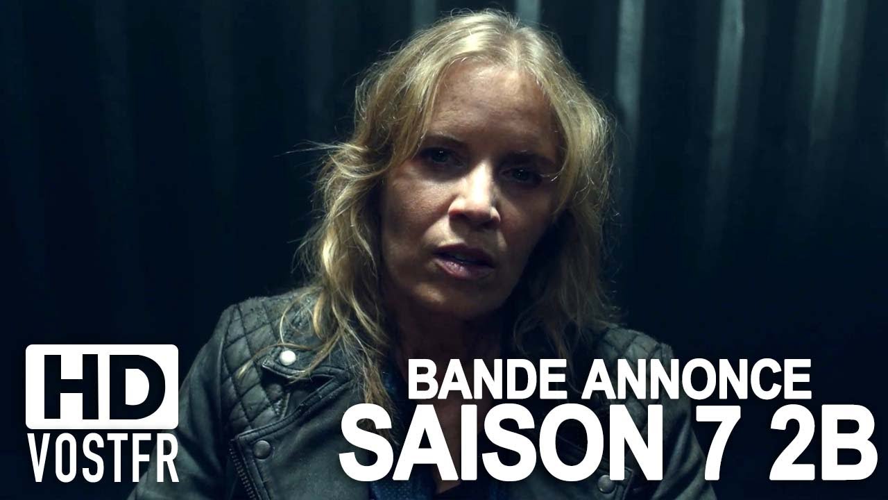 Fear The Walking Dead Saison 7 Vf