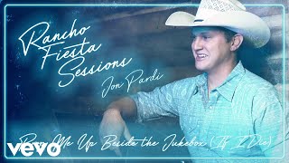 Jon Pardi Prop Me Up Beside The Jukebox (If I Die)