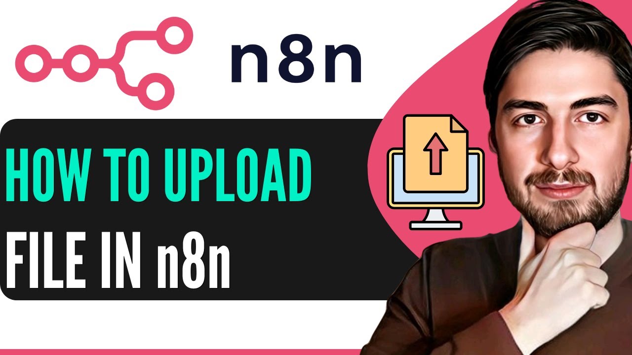 How to Upload File in n8n (Full Guide) - YouTube